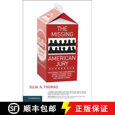 【3-4周达】精装 The Missing American Jury: Restoring the Fundamental Constitutional Role of the Crimi... [9781107055650]