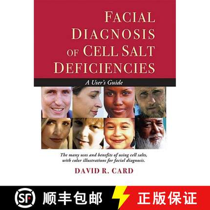 【3-4周达】Facial Diagnosis of Cell Salt Deficiencies: A User's Guide [9781935826187]