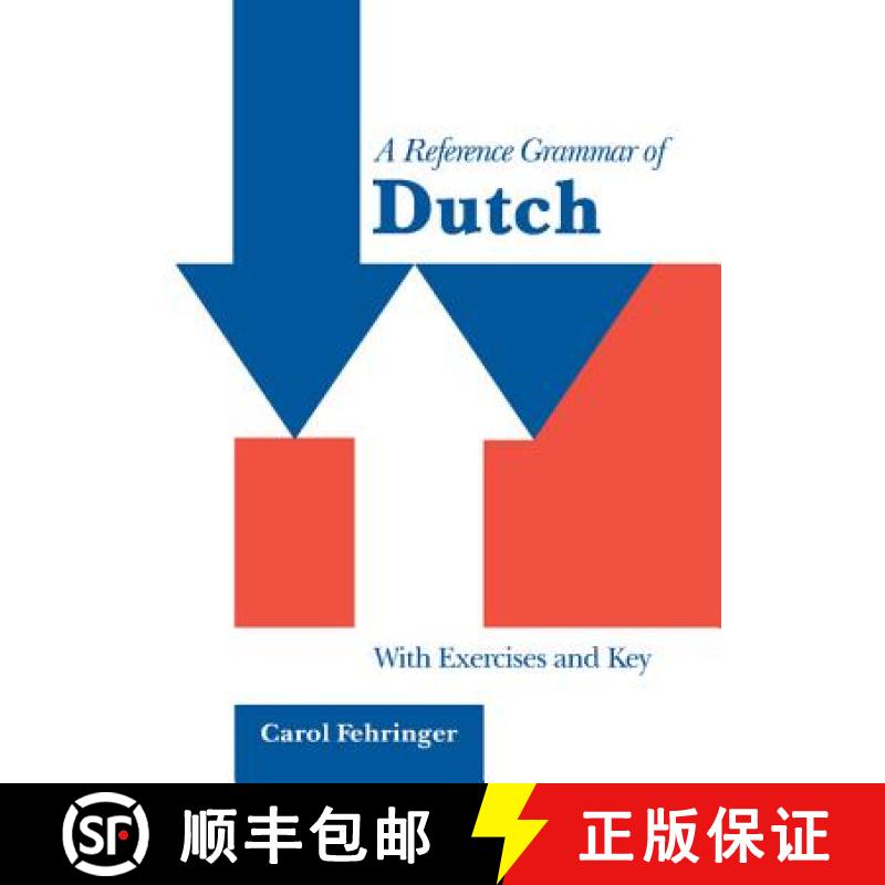【3-4周达】Reference Grammar of Dutch: With Exercises and Key - A Reference Grammar of Dutch: With Ex... [9780521642538]