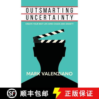 【3-4周达】Outsmarting Uncertainty: Create Your Best Life amid Chaos and Anxiety [9781737524403]