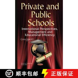 International Public Perspectives Efficiency Private Educational 4周达 9781634823654 and Management Schools
