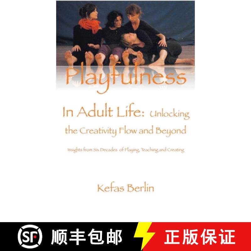 【3-4周达】Playfulness in Adult Life: Unlocking the Creative Flow and Beyond [9789179690526]