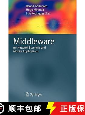 【3-4周达】Middleware for Network Eccentric and Mobile Applications [9783642100536]