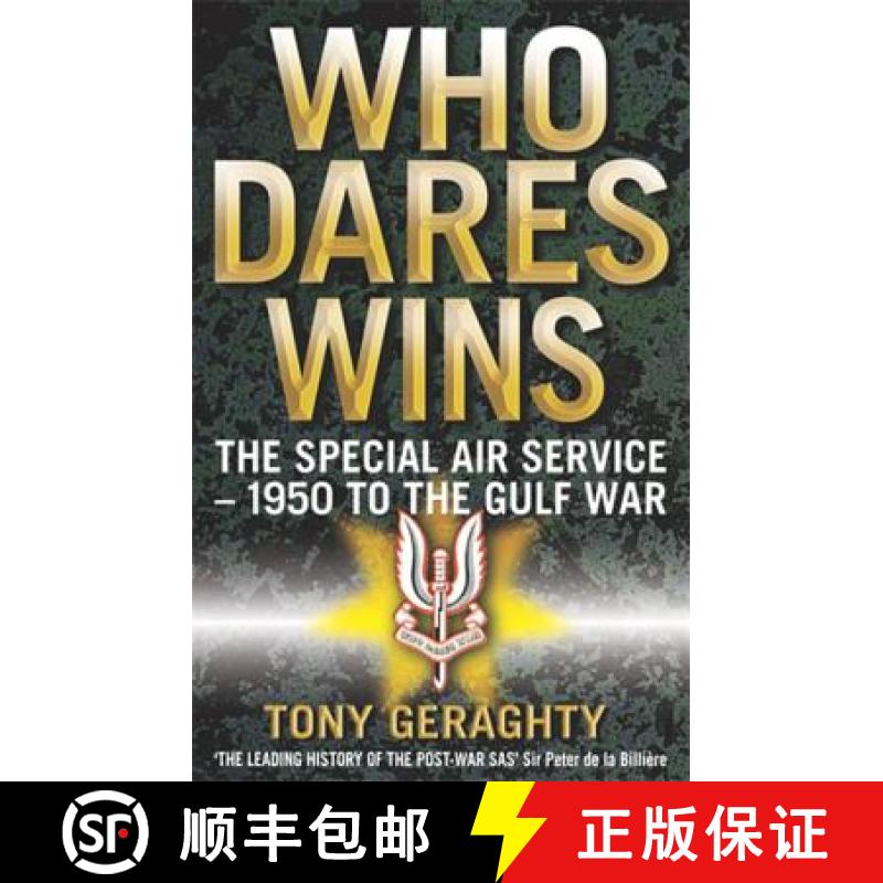 【3-4周达】Who Dares Wins: The Story of the SAS 1950-1992 [9780349114873]
