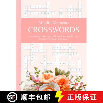 【3-4周达】Mindfulmoments Crosswords: A Calming Collection of Brain-Boosting Puzzles to Help You Rela... [9780764369483]