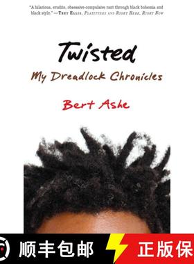 【3-4周达】Twisted : My Dreadlock Chronicles [9781932841961]