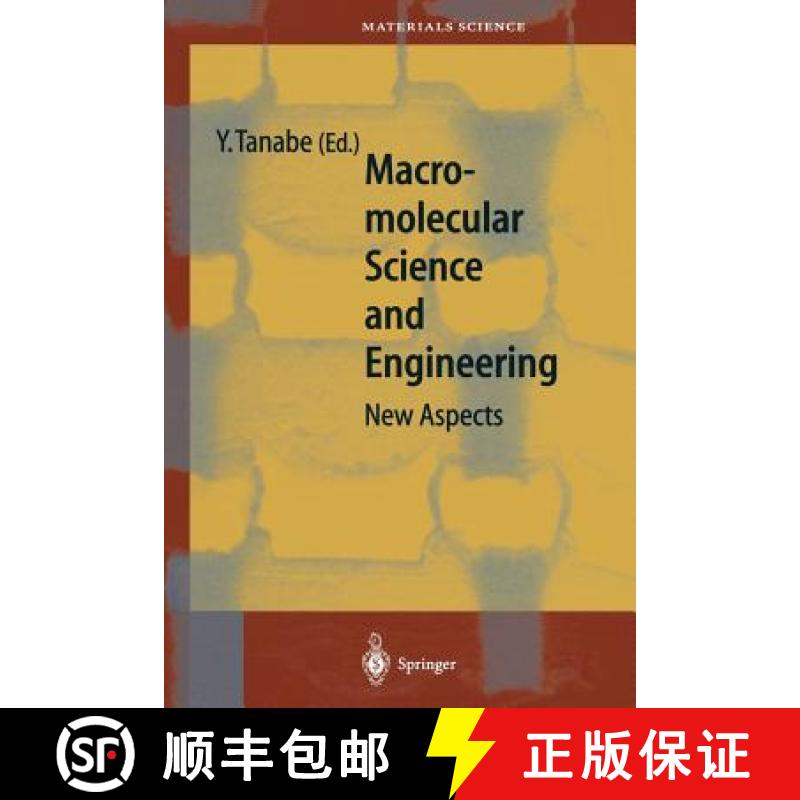 【3-4周达】Macromolecular Science and Engineering : New Aspects [9783642636455]