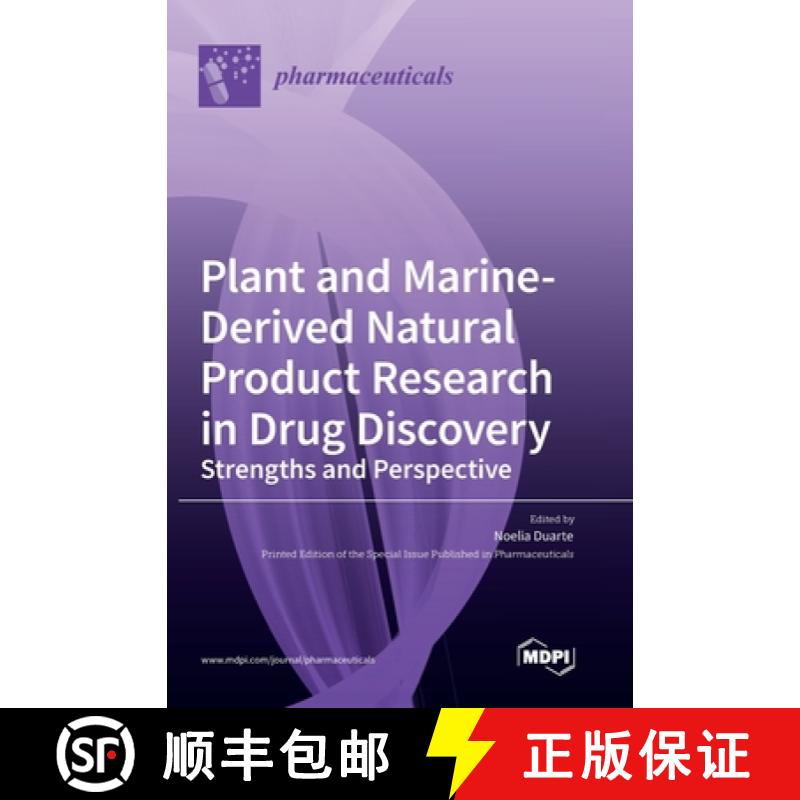 【3-4周达】Plant and Marine-Derived Natural Product Research in Drug Discovery: Strengths and Perspec... [9783036568119]