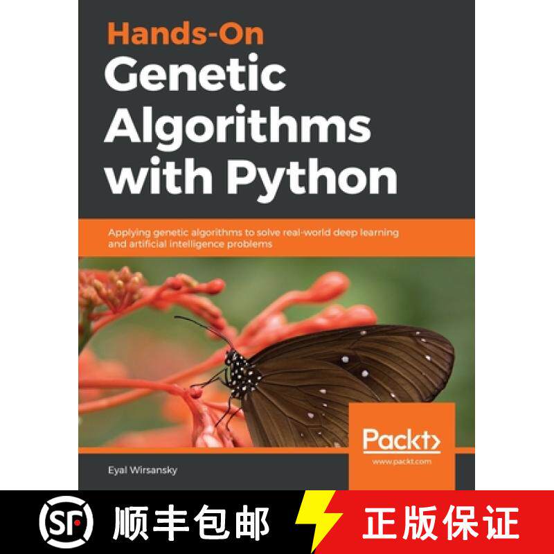 预订 Hands-On Genetic Algorithms with Python: Applying genetic algorithms to solve real-world deep le... [9781838557744]