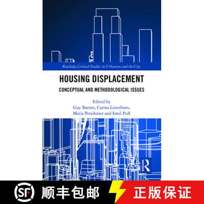 预订 Beyond Housing Displacement: conceptual and methodological issues [9781138385559]
