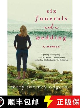 预订 Six Funerals and a Wedding: A Memoir [9781734093919]