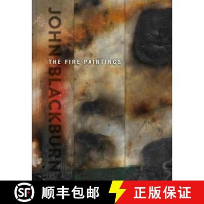 【3-4周达】John Blackburn: The Fire Paintings [9781999729356]