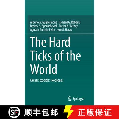 【3-4周达】The Hard Ticks of the World : (Acari: Ixodida: Ixodidae) [9789402406535]