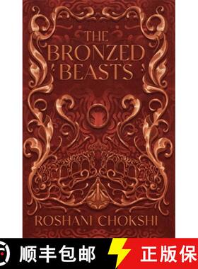 【3-4周达】Bronzed Beasts: The finale to the New York Times bestselling The Gilded Wolves [9781529399172]