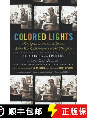 【3-4周达】Colored Lights: Forty Years of Words and Music, Show Biz, Collaboration, and All That Jazz [9780571211692]