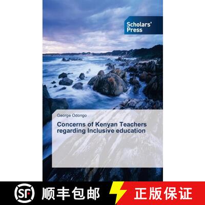 预订 Concerns of Kenyan Teachers regarding Inclusive education (Aufl.) [9783639708806]