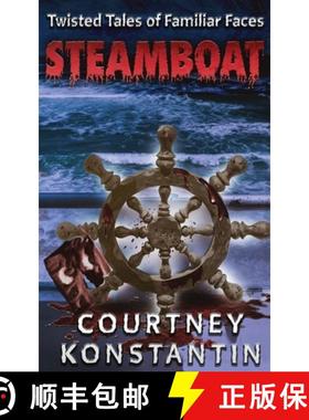 【3-4周达】Steamboat (Twisted Tales of Familiar Faces) [9781951762933]