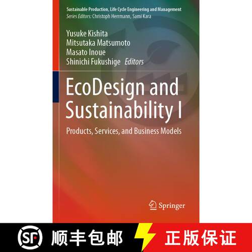 【3-4周达】EcoDesign and Sustainability I : Products, Services, and Business Models [9789811567810]
