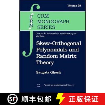 【3-4周达】Skew-orthogonal Polynomials and Random Matrix Theory [9780821848784]