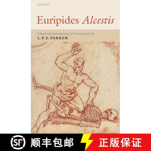 【3-4周达】精装 Euripides Alcestis: With Introduction and Commentary [9780199254668]