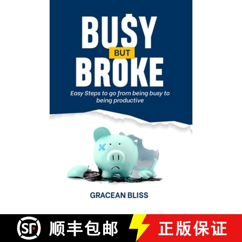 【3-4周达】Busy But Broke: Easy Steps to go from being busy to being productive [9789787920480]