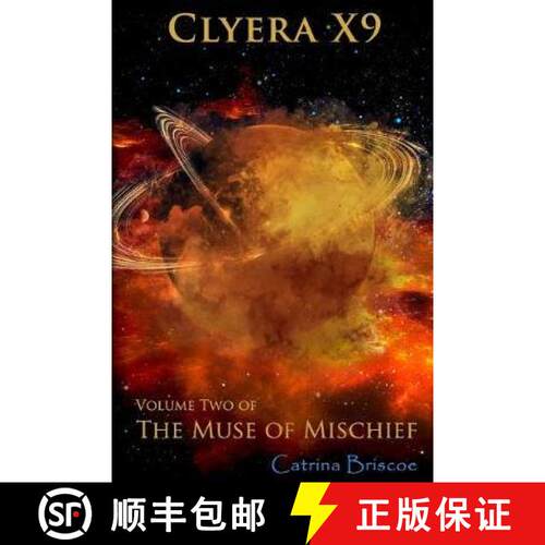【3-4周达】Volume Two of the Muse of Mischief: Clyrea X9 [9781732405240]