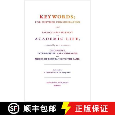 【3-4周达】Keywords; – For Further Consideration and Particularly Relevant to Academic Life, &c. [9780691181837]