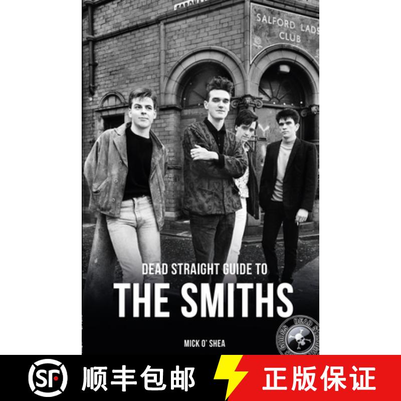【2-3周达】Dead Straight Guide to the Smiths [9781912733330]