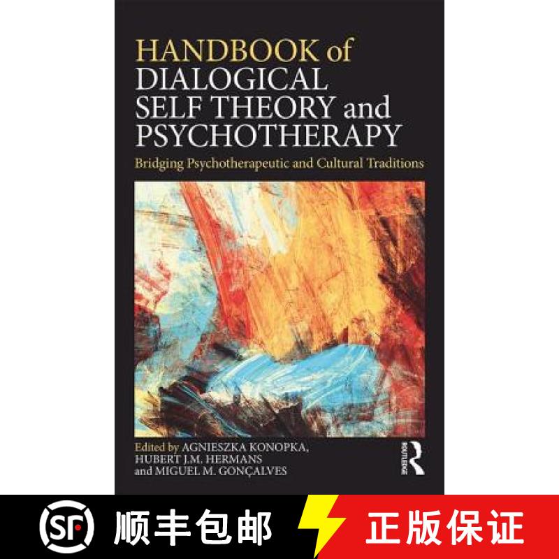 【3-4周达】Handbook of Dialogical Self Theory and Psychotherapy: Bridging Psychotherapeutic and Cultu... [9781138503977]