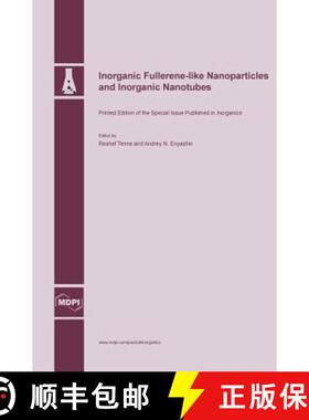 【3-4周达】Inorganic Fullerene-like Nanoparticles and Inorganic Nanotubes [9783038421504]