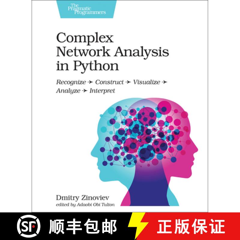 【3-4周达】Complex Network Analysis in Python : Recognize - Construct - Visualize - Analyze - Interpret [9781680502695]