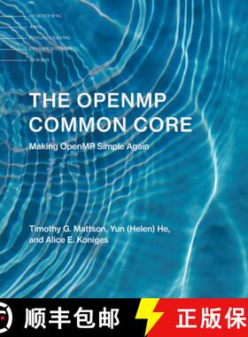 【3-4周达】The Openmp Common Core: Making Openmp Simple Again [9780262538862]