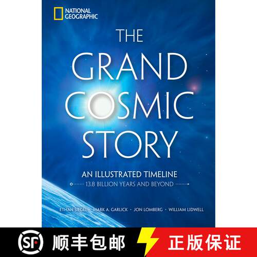 【3-4周达】精装 The Grand Cosmic Story: An Illustrated Timeline 13.8 Billion Years and Beyond [9781426224430]