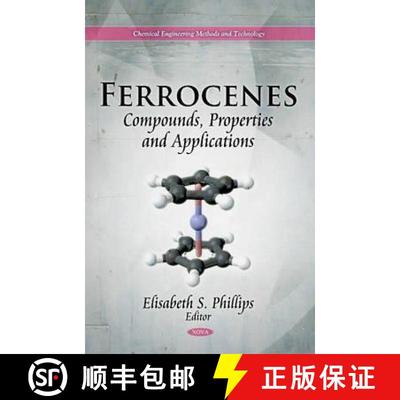 【3-4周达】Ferrocenes: Compounds, Properties and Applications [9781617618802]