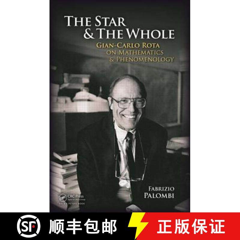 【3-4周达】The Star and the Whole : Gian-Carlo Rota on Mathematics and Phenomenology [9781568815831]