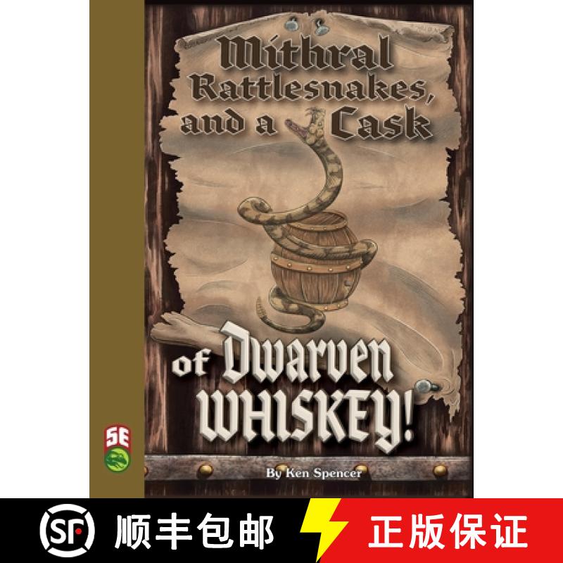 【3-4周达】Mithral Rattlesnakes, and A Cask of Dwarven Whiskey 5e [9781665603010]