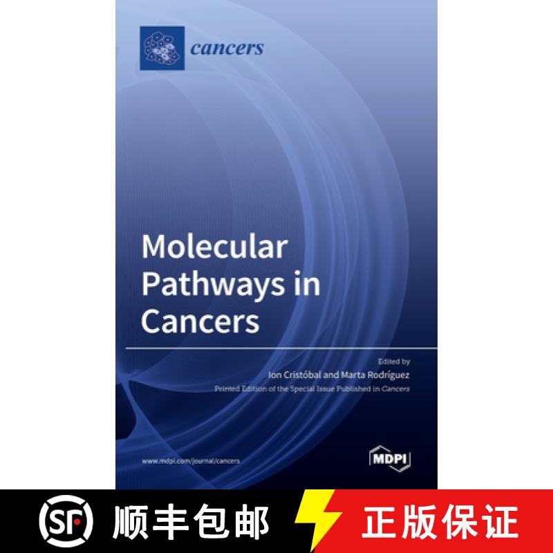 【2-3周达】Molecular Pathways in Cancers [9783036536828]