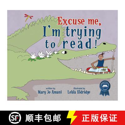 【3-4周达】Excuse Me, I'm Trying to Read! [9781934133521]