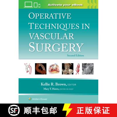 【3-4周达】Operative Techniques in Vascular Surgery: Print + eBook with Multimedia [9781975176648]