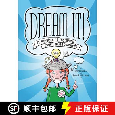 【3-4周达】Dream It!: A Playbook to Spark Your Awesomeness [9781433827952]