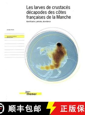 预订 Les Larves de Crustacés Décapodes des Cotes Francaises de la Manche [9782844330512]