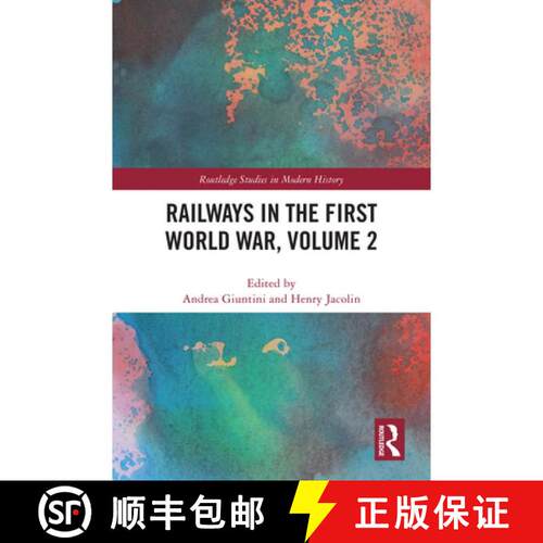 【3-4周达】精装 Railways in the First World War, Volume 2 [9781032720685]