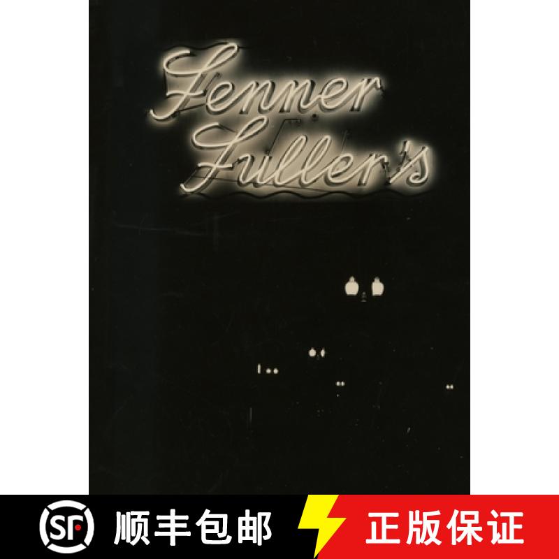 预订 Fenner Fuller: The Restaurant and the Man [9781257023806]