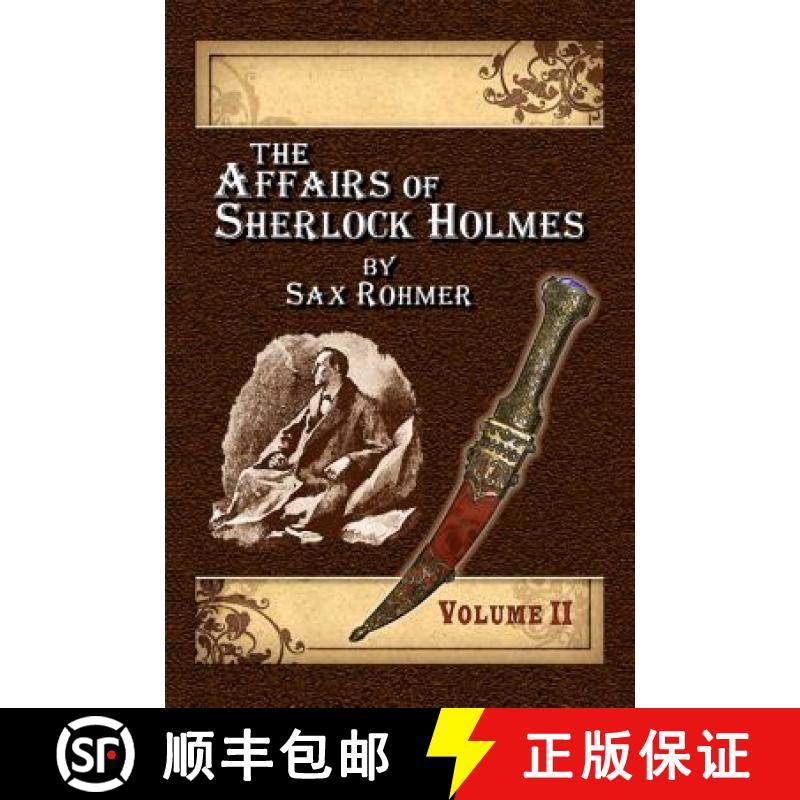 预订 The Affairs of Sherlock Holmes By Sax Rohmer - Volume 2 [9781787050037]