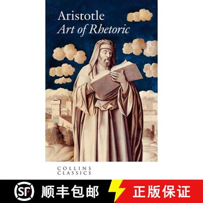 The Art of Rhetoric (Collins Classics) [9780007920693]