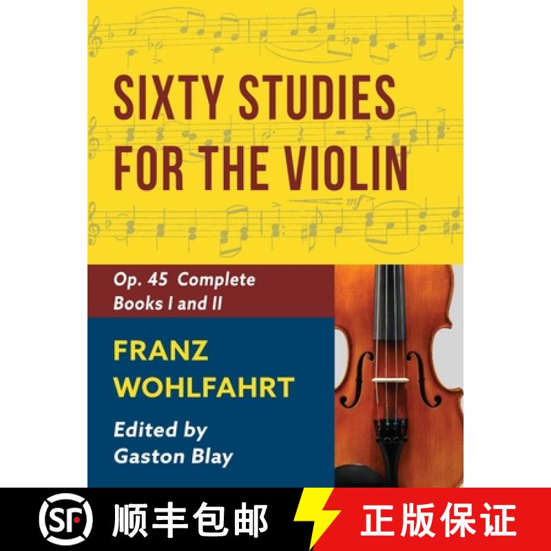 【3-4周达】Franz Wohlfahrt - 60 Studies, Op. 45 Complete: Schirmer Library of Classics Volume 2046 (S... [9781648371431] - 实物图