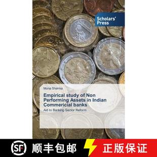 Empirical Performing 预订 Indian 9783639713930 Banks Study Non Commericial Assets