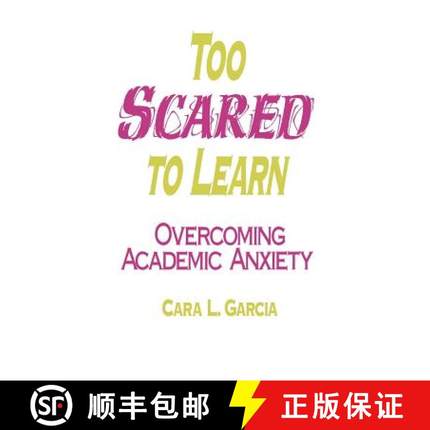 【3-4周达】Too Scared to Learn: Overcoming Academic Anxiety [9780803965348]