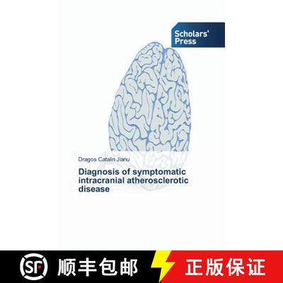 预订 Diagnosis of symptomatic intracranial atherosclerotic disease [9783639762440]