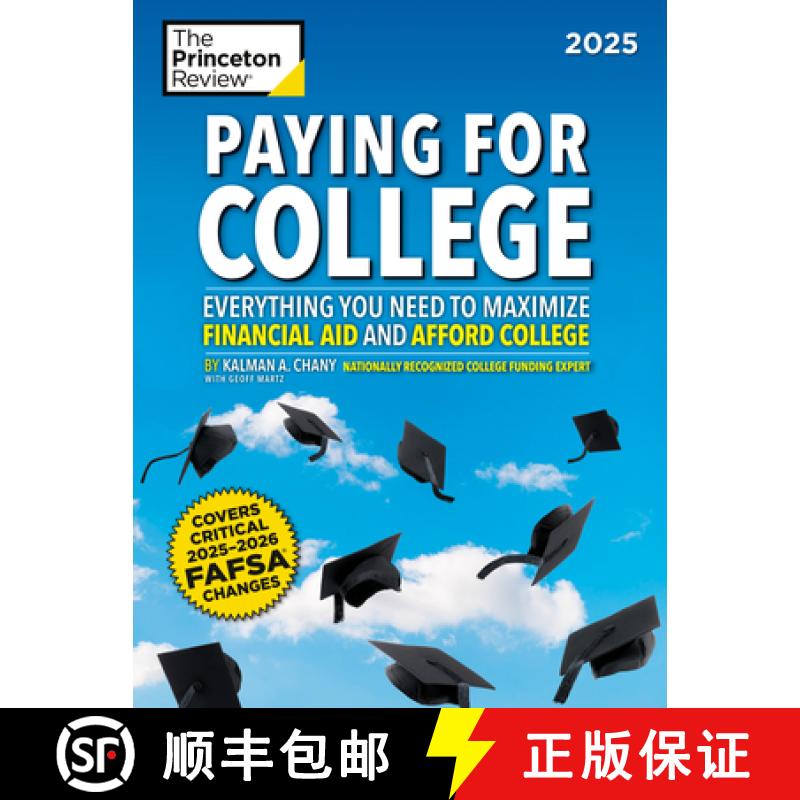 预订 Paying for College, 2025: Everything You Need to Maximize Financial Aid and Afford College [9780593517864]
